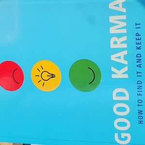 Good Karma How To Find It And Keep It by Joan Duncan Oliver